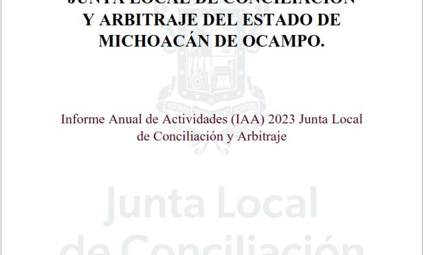 Jlca Informe Anual De Actividades Junta Local De Conciliaci N Y